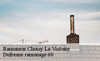 Ramoneur choisy-la-victoire-60190 Dufresne ramonage 60