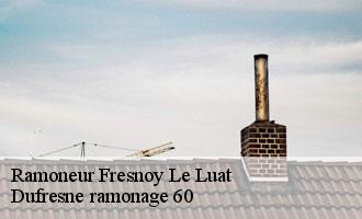 Ramoneur fresnoy-le-luat-60800 Dufresne ramonage 60