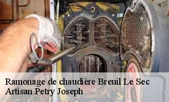 Ramonage de chaudière breuil-le-sec-60600 Artisan Petry Joseph