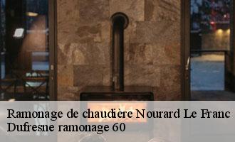 Ramonage de chaudière nourard-le-franc-60130 Dufresne ramonage 60