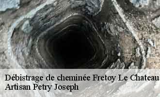 Débistrage de cheminée fretoy-le-chateau-60640 Artisan Petry Joseph