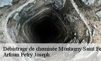 Débistrage de cheminée montagny-saint-felicite-60950 Artisan Petry Joseph
