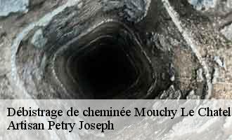 Débistrage de cheminée mouchy-le-chatel-60250 Artisan Petry Joseph