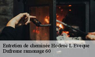 Entretien de cheminée hodenc-l-eveque-60430 Dufresne ramonage 60