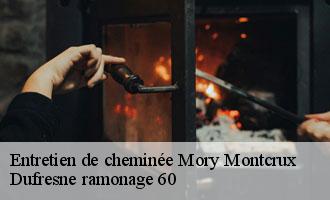 Entretien de cheminée mory-montcrux-60120 Dufresne ramonage 60